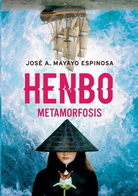 Henbo: Metamorfosis [Spanish] 8413265495 Book Cover