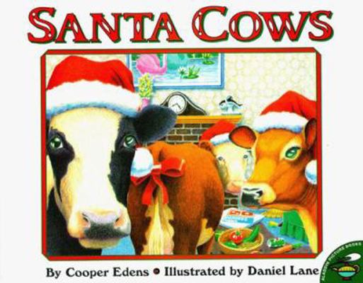 Santa Cows 0689822006 Book Cover