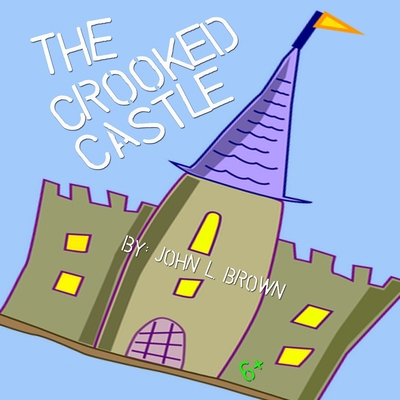 The Crooked Castle: Together In A Dream B08Z2NV474 Book Cover