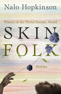 Skin Folk: Stories 1504052765 Book Cover
