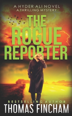 The Rogue Reporter: A Police Procedural Mystery... B08SCX7WJ5 Book Cover