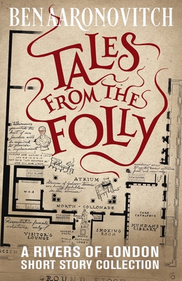 Tales from the Folly: A Rivers of London Short ... 1625677898 Book Cover