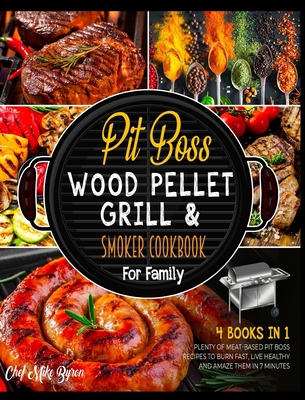 Pit Boss Wood Pellet Grill & Smoker Cookbook fo... 1802594965 Book Cover