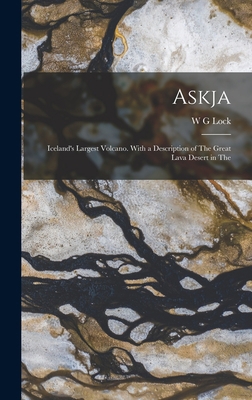 Askja; Iceland's Largest Volcano. With a Descri... 1015861547 Book Cover