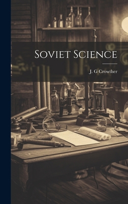 Soviet Science 1022892118 Book Cover