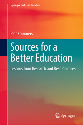 Sources for a Better Education: Lessons from Re... 3030889025 Book Cover