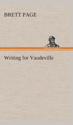 Writing for Vaudeville 3849524248 Book Cover