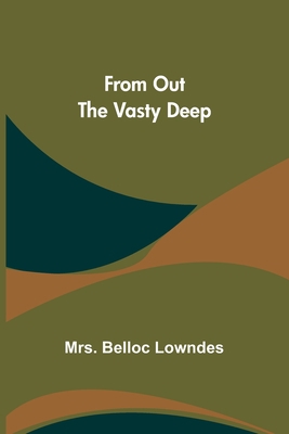 From Out the Vasty Deep 9356312699 Book Cover