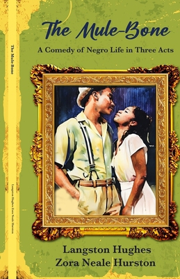 The Mule-Bone 1636521932 Book Cover