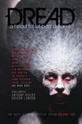 Dread: A Head Full of Bad Dreams 1940658659 Book Cover