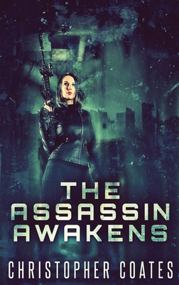 The Assassin Awakens [Large Print] 4824122775 Book Cover