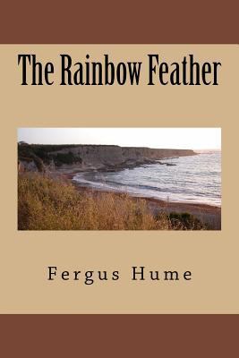 The Rainbow Feather 1986911209 Book Cover