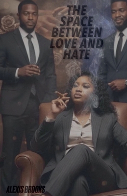 The Space Between Love and Hate B0GVPX3VT8 Book Cover