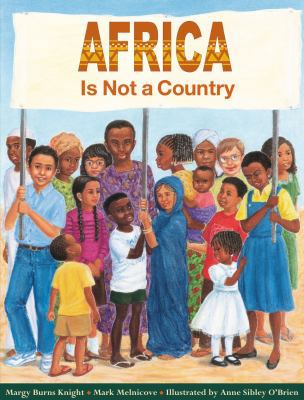 Africa Is Not a Country 0761316477 Book Cover