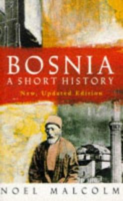 Bosnia: a short history 0333662156 Book Cover