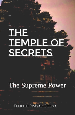 The Temple of Secrets: The Supreme Power B0BS8S41CY Book Cover