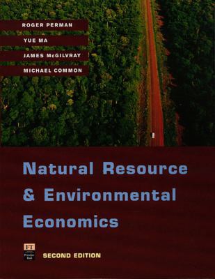 Natural Resource and Environmental Economics 0582368766 Book Cover