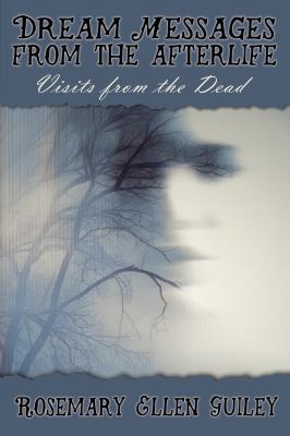 Dream Messages fom the Afterlife: Visits from t... 1942157134 Book Cover