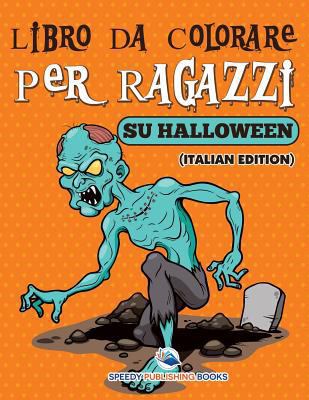 Libro Da Colorare Per Ragazzi Sulle Scarpe (Ita... [Italian] 1682126498 Book Cover