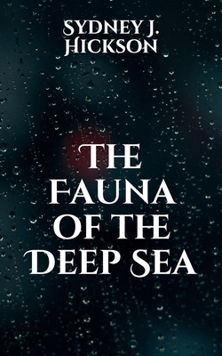 The Fauna of the Deep Sea B08WJY6K34 Book Cover