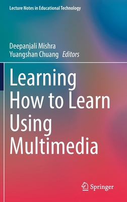 Learning How to Learn Using Multimedia 981161783X Book Cover