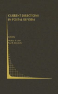 Current Directions in Postal Reform 0792378075 Book Cover