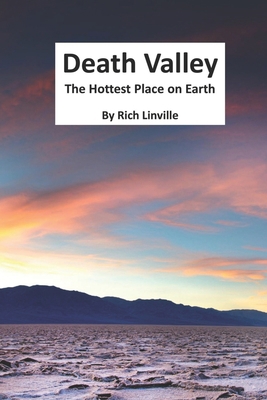 Death Valley The Hottest Place on Earth B0988SVKB9 Book Cover