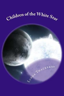 Children of the White Star 1500175692 Book Cover