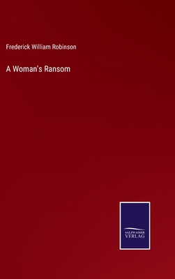 A Woman's Ransom 3752577290 Book Cover