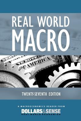 Real World Macro, 27th Edition 1878585991 Book Cover