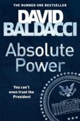 Absolute Power 1447287525 Book Cover