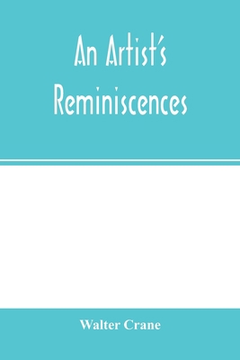 An artist's reminiscences 9354002854 Book Cover