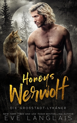 Honeys Werwolf [German] 1773844067 Book Cover