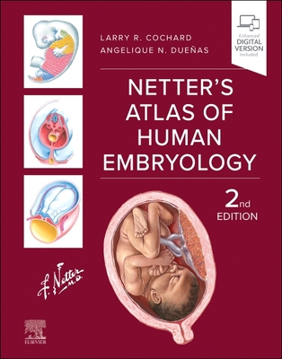 Netter's Atlas of Human Embryology 0443117616 Book Cover