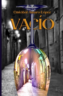 Vacío [Spanish] B0CZ4KXLF4 Book Cover