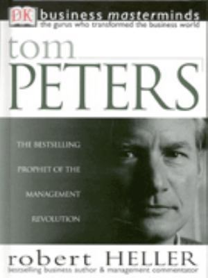 Business Masterminds: Tom Peters 075130820X Book Cover