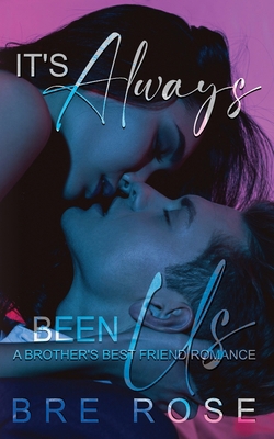 It's Always Been Us B0DDGYFZWG Book Cover