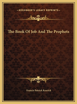 The Book Of Job And The Prophets 1169826431 Book Cover