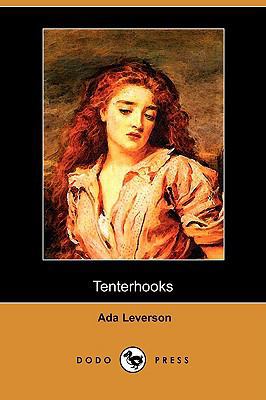 Tenterhooks (Dodo Press) 1406539430 Book Cover