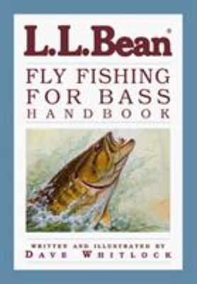 L.L. Bean Fly Fishing for Bass Handbook 1585740799 Book Cover