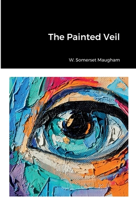 The Painted Veil 1387839128 Book Cover