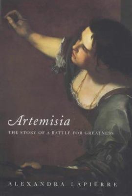 Artemisia: The Story of a Battle for Greatness 0701168951 Book Cover