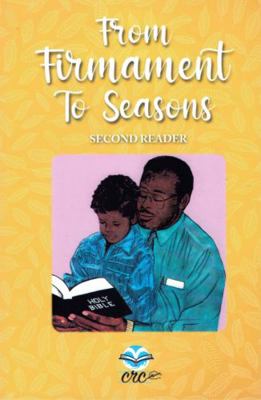 From Firmament to Seasons : Second Reader