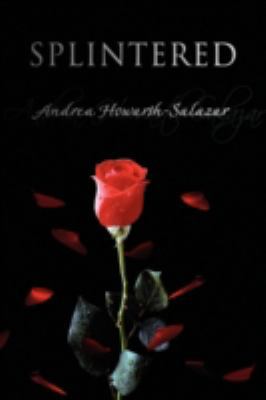 Splintered 143639502X Book Cover