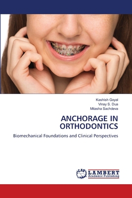 Anchorage in Orthodontics 6209464025 Book Cover