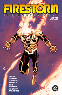 Firestorm: The Nuclear Man (2026 Edition) 1799517713 Book Cover