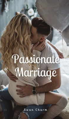 Passionate Marriage 9916894337 Book Cover