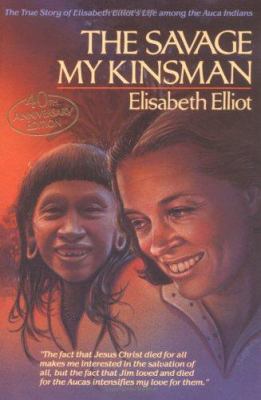 The Savage My Kinsman 0830734864 Book Cover