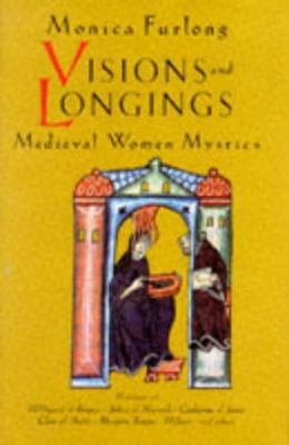 Visions and Longings 0264673859 Book Cover
