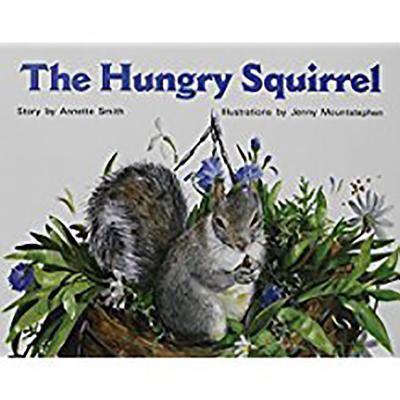 The Hungry Squirrel: Leveled Reader Bookroom Pa... 1418924709 Book Cover